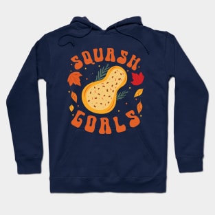 Squash Goals | Funny Thanksgiving Day Hoodie